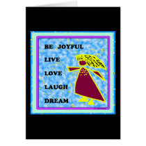 Be Joyful Whimsical Lady : Live Love Laugh Dream