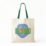 Be Kind Bags