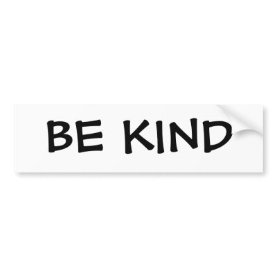 Be Kind Bumper Stickers by SupportforTibet