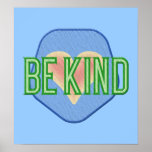 Be Kind Posters