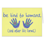 Be Kind to Humans Cards