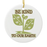 Be Kind to our Earth T-shirts and Gifts Christmas Tree Ornament