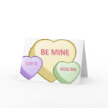BE MINE Candy Heart, LUV U Candy Heart, KISS ME... cards