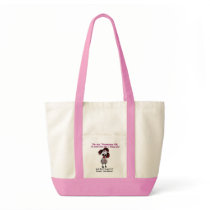 Be Mine Or Else Canvas Bags