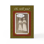 Be my Bridesmaid - you Betcha? cards