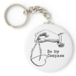 Be My Compass Key Chains