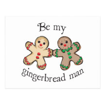 be my gingerbread man postcards