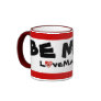 be my LoveMale Coffee Mug