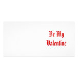 Be My Valentine. Valentines Day. Red and White. Custom Photo Card