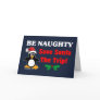 Be Naughty! Save Santa The Trip!