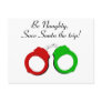 Be Naughty Save Santa The Trip (Handcuffs)