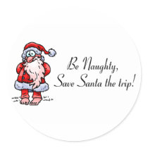 Be Naughty Save Santa The Trip Santa Sticker