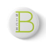 Be Nice (green) Pinback Button