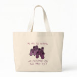Be nice to bacteria bags