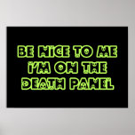Be Nice to Me I'm on the Death Panel posters