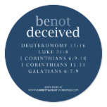 Be Not Deceived Sticker