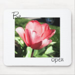 Be Open Mousepads