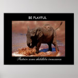 BE PLAYFUL posters