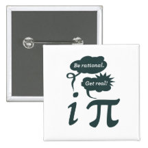 be rational! get real! pins