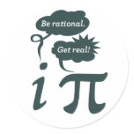 be rational! get real! round stickers