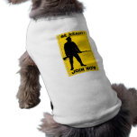 Be Ready! Join Now pet clothing