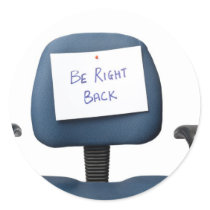 Be Right Back
