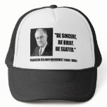 Be Sincere, Be Brief, Be Seated