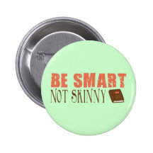 Be Smart Pinback Buttons