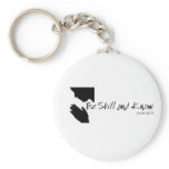 Be Still Keychain