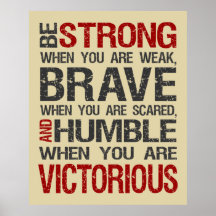 Be Strong When You Are Weak Poster - Sand