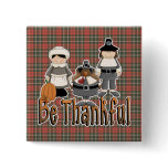 be thankful thanksgiving pilgrims buttons