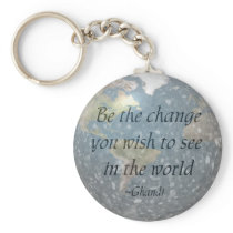 Be the change... keychain