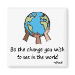 Be the Change magnet