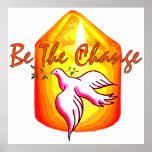 Be The Change posters