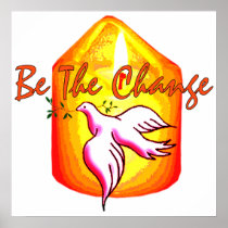 Be The Change Posters