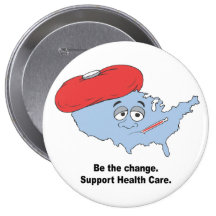 Be the change. Support health care Pins