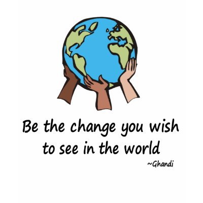 Be the change t-shirt by holiday_tshirts