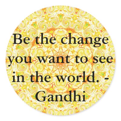 Be the change you want to see in the world. Gandi Sticker by spiritcircle
