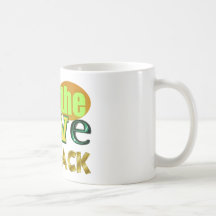 Be the Love Your Haters Lack Coffee Mugs