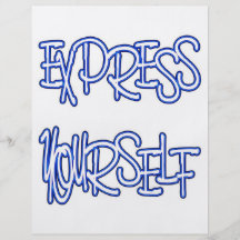 Be Unique and Express Yourself Custom Flyer