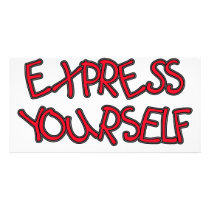 Be Unique and Express Yourself Customized Photo Card
