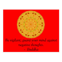 Be vigilant; guard your mind against negative..... post cards