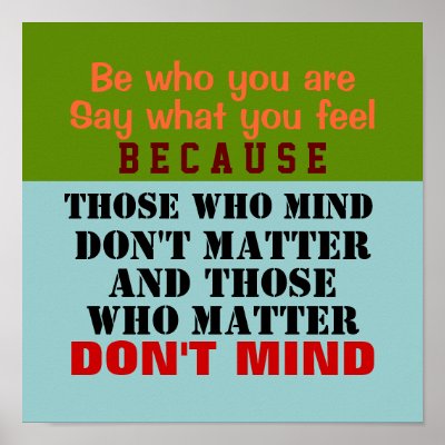 BE WHO YOU ARE ~ 12X12 Poster by galleriaofart