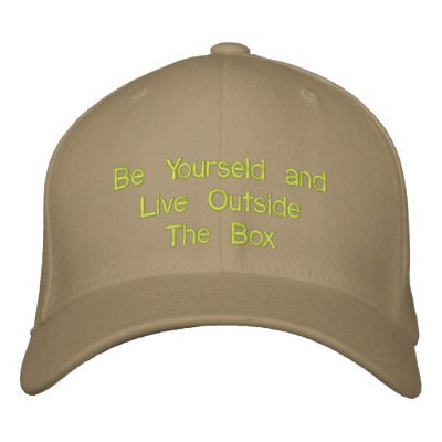 Be Yourseld and Live Outside The Box Embroidered Baseball Cap by Eseller