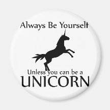 Be Yourself Unicorn Fridge Magnets