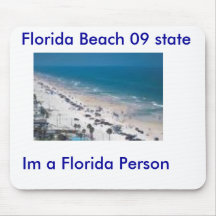 beach09, Florida Beach 09 state, Im a Florida P... Mousepad