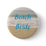 Beach Bride Button:  Ocean Tide Version