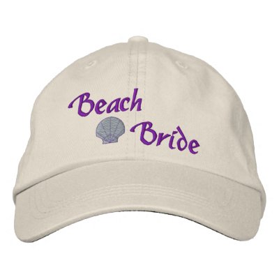 Beach Bride Embroidered Hat by weddingpartygifts