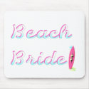Beach Bride (Surfboard) mousepads