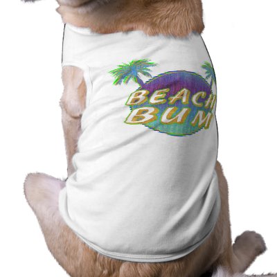 Beach Bum Pet Clothing by calroofer